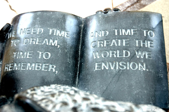we need time to dream, time to remember, and time to create the world we envision. photo (unreadible) keller